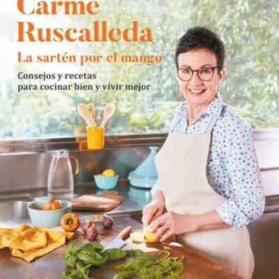 LA SARTEN POR EL MANGO (CARME RUSCALLEDA)
