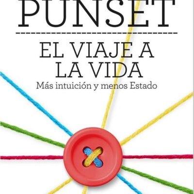 EL VIAJE A LA VIDA (EDUARDO PUNSET)